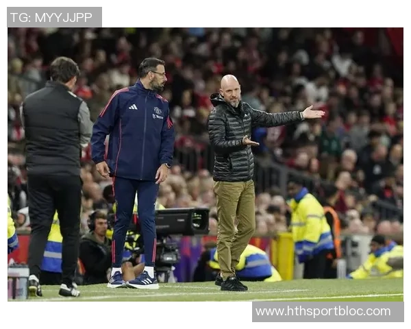 药厂换帅后状态回暖球员早在七月就对滕哈赫产生疑虑